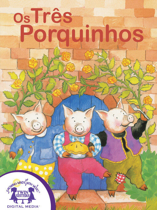 Title details for Os Três Porquinhos by Eric Suben - Available